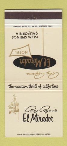 Matchbook Cover - Ray Ryan's El Mirador Hotel Palm Springs CA 30 Strike