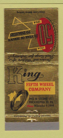 Matchbook Cover - King Fifth Wheel Company Philadelphia PA 1954 30 Strike