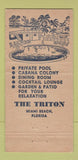 Matchbook Cover - The Triton Miami Beach FL 30 Strike