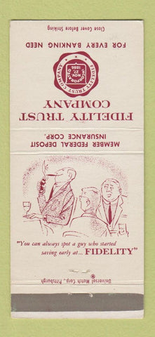 Matchbook Cover - Fidelity Trust Company Pittsburgh PA 30 Strike