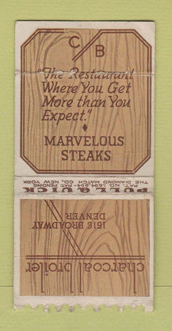 Matchbook Cover - Charcoal Broiler Steaks Denver Colorado PULLQUICK POOR BACK