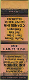 Matchbook Cover - Corner Inn Kalamazoo MI PRINTING ERROR