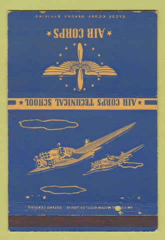 Matchbook Cover - Air Corps Technical School Military 40 Strike
