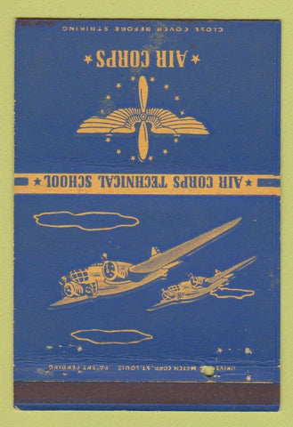 Matchbook Cover - Air Corps Technical School Military 40 Strike