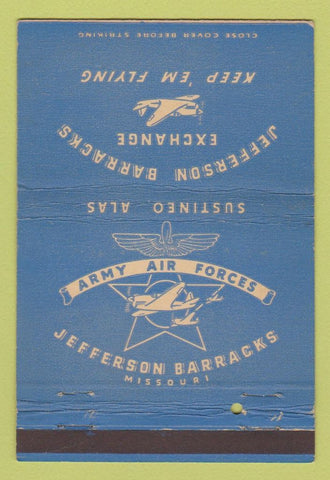 Matchbook Cover - Jefferson Barracks Exchange WWII MO Army Air Forces 40 Strike