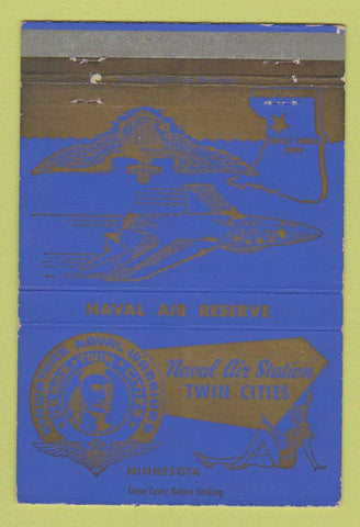 Matchbook Cover - Naval Air Station Minneapolis St Paul MN Indian WEAR 40 Strike