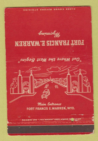 Matchbook Cover - Fort Francis Warren WY postcard WEAR 40 Strike