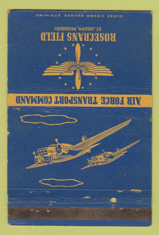 Matchbook Cover Air Force Transport Rosecrans Field ST Joseph MO WORN 40 Strike