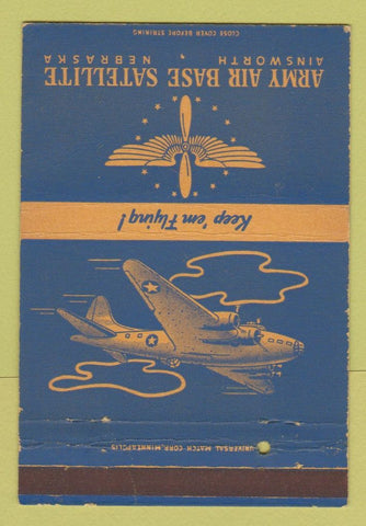 Matchbook Cover - Army Air Base Saellite Ainsworth NE WWII WEAR 40 Strike