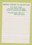 Matchbook Cover - Moss Creek Hilton Head Island SC 40 Strike