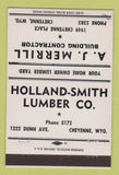 Matchbook Cover - Holland Smith Lumber AJ Merrill Cheyenne WY WHITE 40 Strike