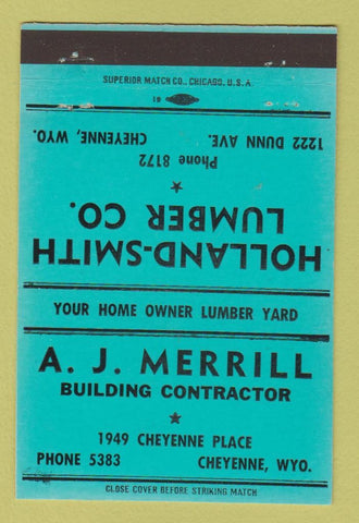 Matchbook Cover - Holland Smith Lumber AJ Merrill Cheyenne WY TEAL 40 Strike
