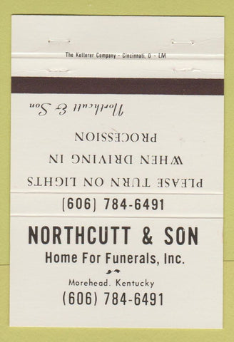 Matchbook Cover - Northcutt  Sons Funeral Home Morehead KY 40 Strike