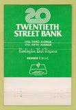 Matchbook Cover - 20th Street Bank Huntington WV 40 Strike