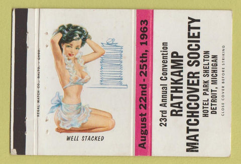 Matchbook Cover - RMS Convention 1963 Detroit MI pinup Well Stacked 40 Strike