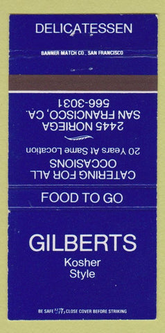 Matchbook Cover - Gilberts Kosher Style Deli San Francisco CA 30 Strike