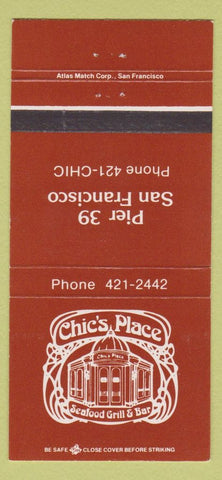 Matchbook Cover - Chic's Place San Francisco CA 30 Strike