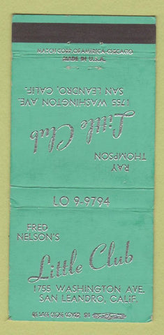 Matchbook Cover - Fred Nelson's Little Club San Leandro CA WORN 30 Strike