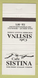 Matchbook Cover - Cafe Sistina Italian Honolulu Hawaii 30 Strike