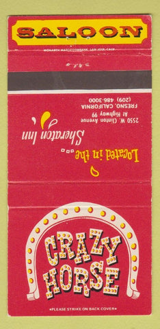 Matchbook Cover - Crazy Horse Sheraton Inn Fresno CA 30 Strike