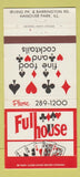 Matchbook Cover - Full House Restaurant Hanover Park IL 30 Strike