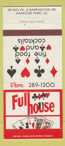 Matchbook Cover - Full House Restaurant Hanover Park IL 30 Strike