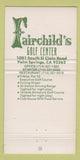 Matchbook Cover - Fairchild's Golf Center Palm Springs CA 30 Strike