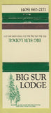 Matchbook Cover - Big Sur Lodge CA 30 Strike