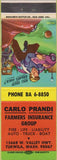 Matchbook Cover - Prandi Farmers Insurance Tukwila WA safety