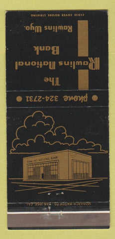 Matchbook Cover - Rawlins NATional Bank WY WEAR 30 Strike