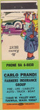 Matchbook Cover - Prandi Farmers Insurance Tukwila WA safety Officer