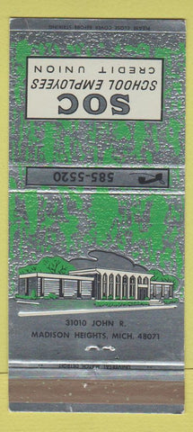 Matchbook Cover - SOC School Employees Credit Union Madison Heights MI 30 Strike