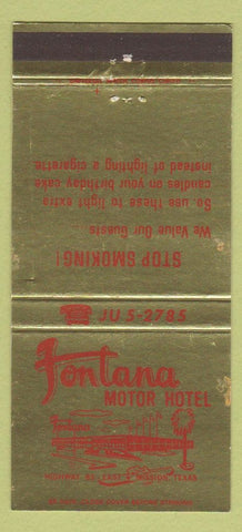 Matchbook Cover - Fontana Motor Hotel Mission TX 30 Strike