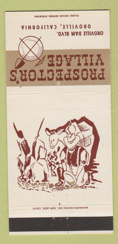 Matchbook Cover - Prospector's Village Oroville CA 30 Strike