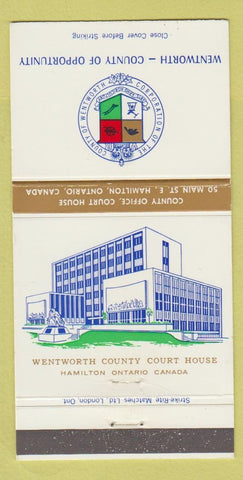 Matchbook Cover - Wentworth County Hamilton ON Court House 30 Strike