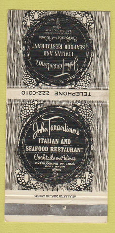 Matchbook Cover - John Tarantino's Italian Restaurant San Diego CA 30 Strike