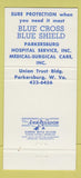 Matchbook Cover - Blue Cross Blue Shield Parkersburg WV 30 Strike