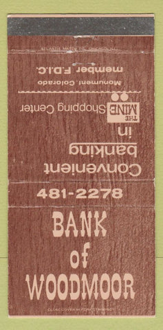 Matchbook Cover - Bank of Woodmoor Monument Colorado 30 Strike