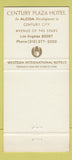 Matchbook Cover - Century Plaza Hotel Los Angeles CA 30 Strike