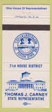 Matchbook Cover - Thomas J Carney State Rep OH Ohio 30 Strike
