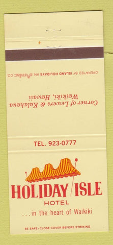Matchbook Cover - Holiday Isle Hotel Waikiki Hawaii 30 Strike