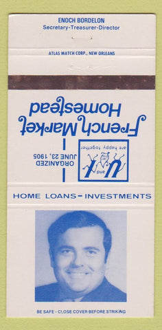 Matchbook Cover - French Market Homstead Metairie LA Enoch Bordelon 30 Strike