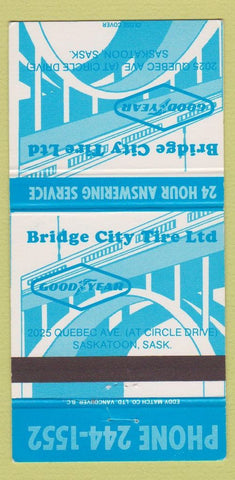 Matchbook Cover - Bridge City Tire Goodyear Saskatoon SK 30 Strike