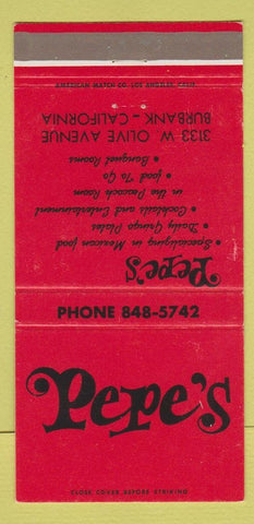 Matchbook Cover - Pepe's Restaurant Burbank CA 30 Strike