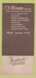 Matchbook Cover - El Mirador Hotel Palm Springs CA 30 Strike