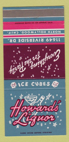 Matchbook Cover - Howard's Liquor North Hollywood CA 30 Strike