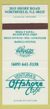 Matchbook Cover - Ventura's Offshore Cafe Northfield NJ 30 Strike