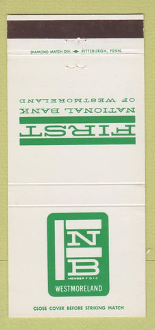 Matchbook Cover - First National Bank Westmoreland PA 30 Strike
