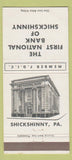 Matchbook Cover - First National Bank Shickshinny PA 30 Strike