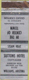 Matchbook Cover - Suttons Hotel Cottages Williams AZ WEAR